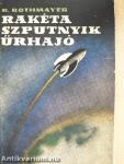 Rakéta-szputnyik-űrhajó