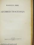 Ember küzdj'... I-III./Az ember tragédiája (rossz állapotú)