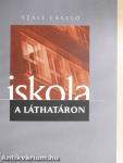 Iskola a láthatáron