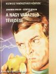 A nagy varázsló tévedése