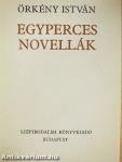 Egyperces novellák