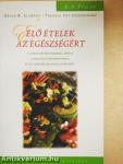 Élő ételek az egészségért