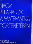 Nagy pillanatok a matematika történetében