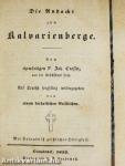 Die Andacht zum Kalvarienberge/Das Leben des heiligen Ulrich (gótbetűs)