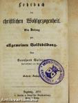 Lehrbuch der christlichen Wohlgezogenheit/Die wichtigsten Anstandsregeln (gótbetűs)