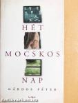 Hét mocskos nap