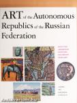 Art of the Autonomous Republics of the Russian Federation