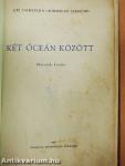 Két óceán között