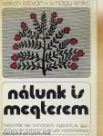 Nálunk is megterem