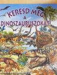 Keresd meg a dinoszauruszokat!