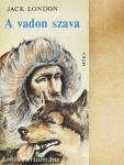 A vadon szava/A mexikói