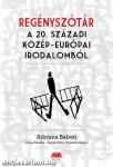 Regényszótár a 20. századi közép-európai irodalomból