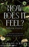 How Does It Feel