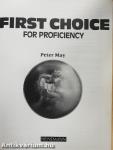First Choice for Proficiency