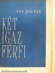 Két igaz férfi
