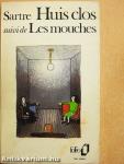 Huis clos/Les mouches