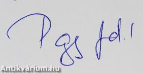 Ahogy a madár énekel... (dedikált példány)