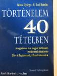 Történelem 40 tételben