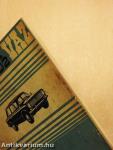 A Vaz-2101 és Vaz 2102 típusváltozatú személygépkocsik kezelési és karbantartási utasítása