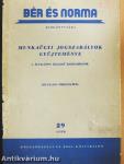Munkaügyi jogszabályok gyűjteménye I.