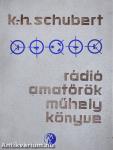 Rádióamatőrök műhelykönyve