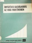 Öntözéses gazdálkodás az 1966-1969 években