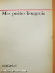 Mes poétes hongrois