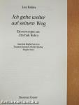 Ich gehe weiter auf seinem Weg