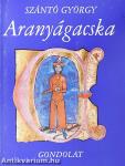 Aranyágacska
