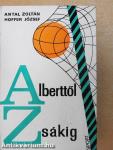 Alberttől Zsákig