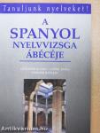 A spanyol nyelvvizsga ábécéje