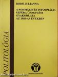 A formális és informális szféra ünneplési gyakorlata az 1980-as években