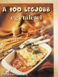 A 100 legjobb egytálétel