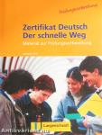 Zertifikat Deutsch - Der schnelle Weg - Trainingsbuch