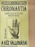 Chiromantia - A kéz vallomásai