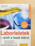 Laborleletek - amit a teszt elárul