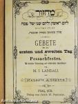 Gebete für den ersten und zweiten Tag des Pessachfestes (gótbetűs)