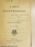 A régi Magyarország