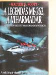 A legendás ME-262, a viharmadár