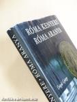 Róma kenyere, Róma aranya