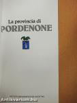 La provincia di Pordenone - Guida turistica + Carta stradale