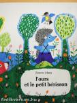 L'ours et le petit hérisson