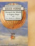 Around the World in Eighty Days and Five Weeks in a Balloon