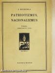 Patriotizmus, nacionalizmus