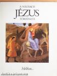 A Názáreti Jézus története