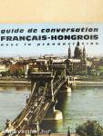Guide de conversation Francais-Hongrois