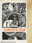 Islands in the Stream
