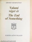 Valami véget ér