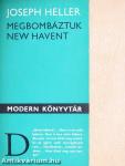 Megbombáztuk New Havent