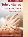 Talp-, kéz- és fülmasszázs
